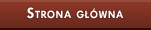 [ Strona g��wna ]